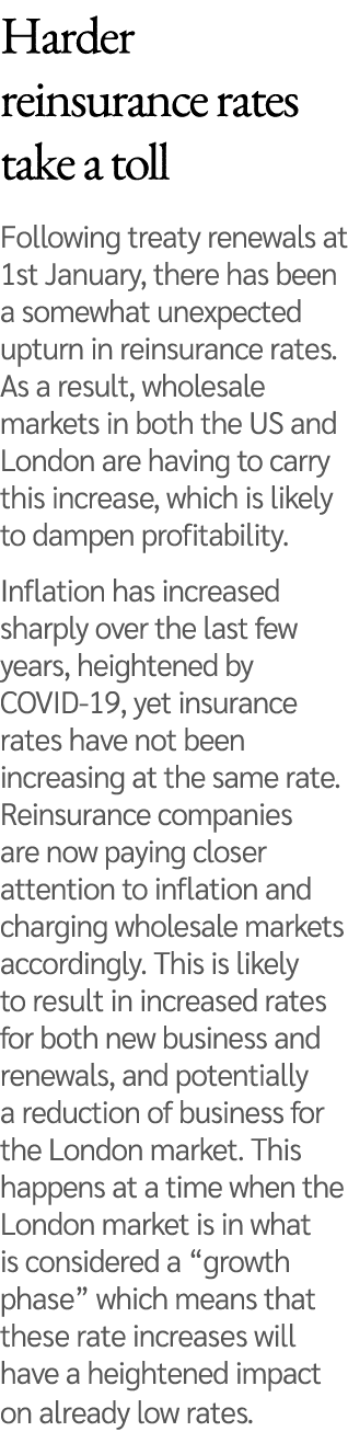 Harder reinsurance rates take a toll Following treaty renewals at 1st January, there has been a somewhat unexpected u...