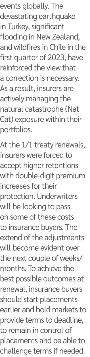 events globally. The devastating earthquake in Turkey, significant flooding in New Zealand, and wildfires in Chile in...