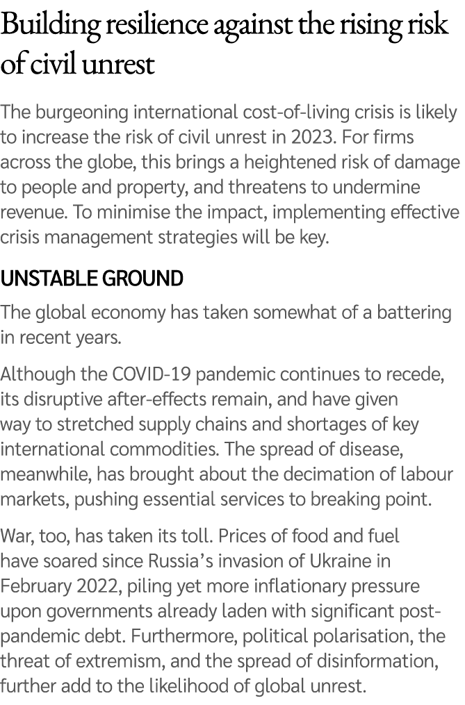 Building resilience against the rising risk of civil unrest The burgeoning international cost of living crisis is lik...
