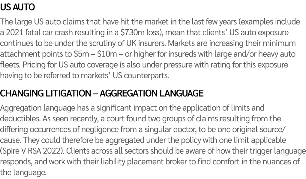 US auto The large US auto claims that have hit the market in the last few years (examples include a 2021 fatal car cr...