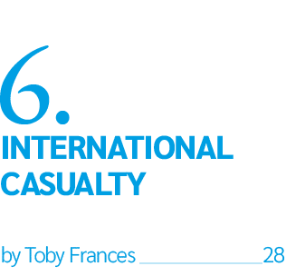 6. International Casualty by Toby Frances 28