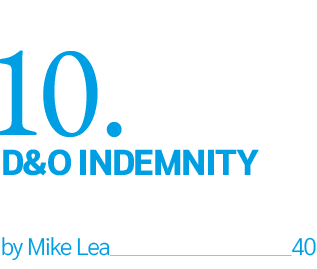 10. D&O INDEMNITY by Mike Lea 40
